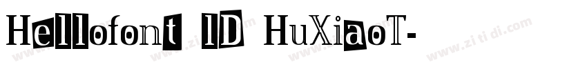 Hellofont lD HuXiaoT字体转换